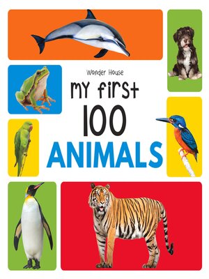 cover image of My First 100 Animals and Birds
